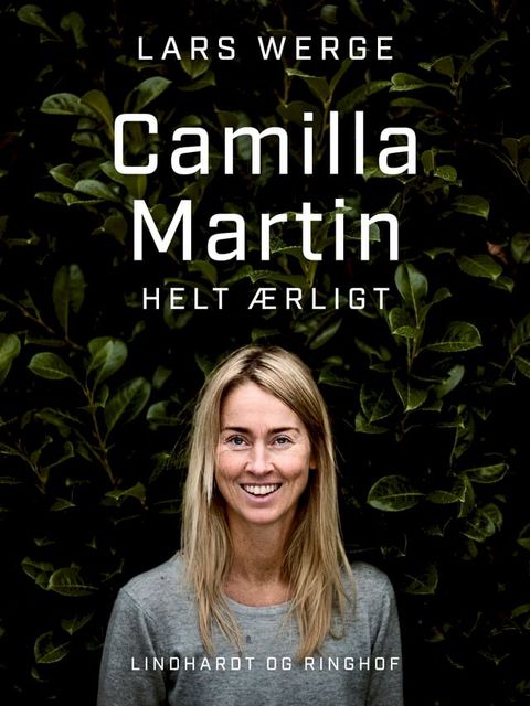 Camilla Martin - helt ærligt(Kobo/電子書)