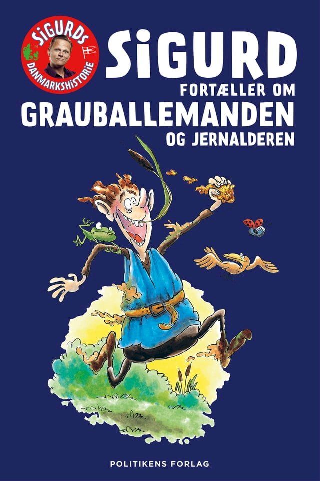  Sigurd fortæller om Grauballemanden og jernalderen(Kobo/電子書)