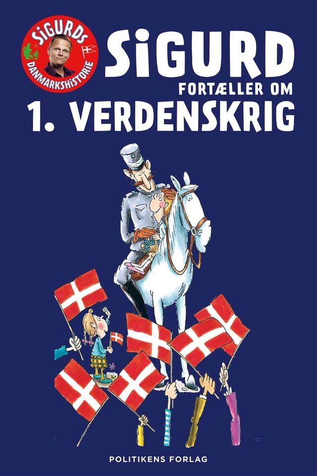  Sigurd fort&aelig;ller om 1. verdenskrig(Kobo/電子書)