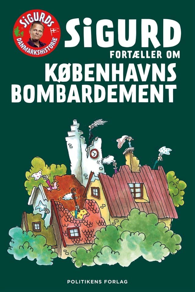  Sigurd fortæller om Københavns bombardement(Kobo/電子書)