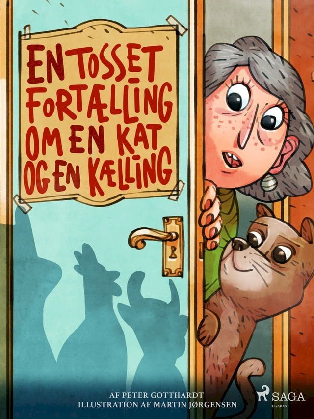  En tosset fort&aelig;lling om en kat og en k&aelig;lling(Kobo/電子書)