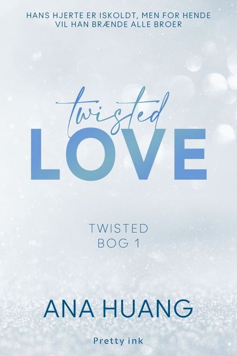 Twisted Love - 1(Kobo/電子書)