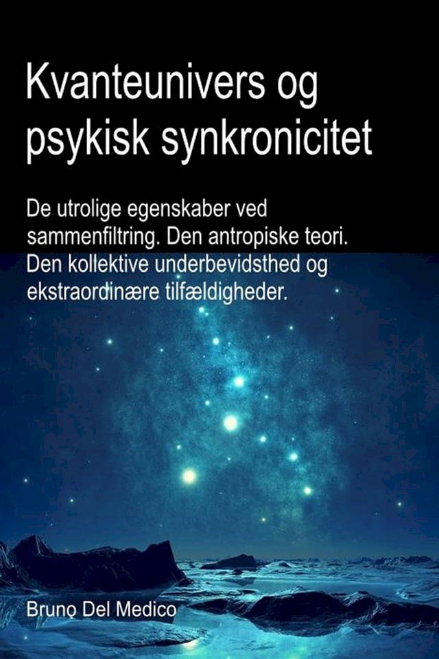  Kvanteunivers og psykisk synkronicitet.(Kobo/電子書)