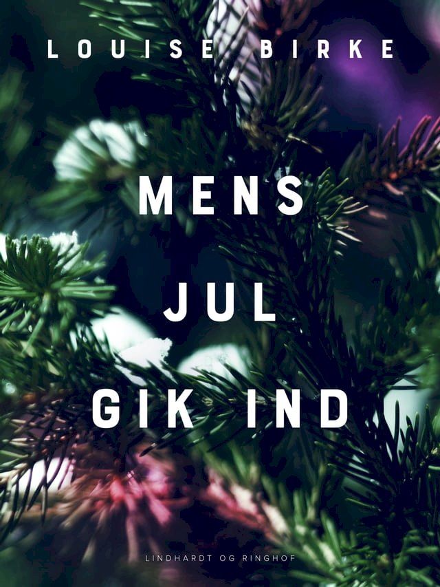  Mens jul gik ind(Kobo/電子書)