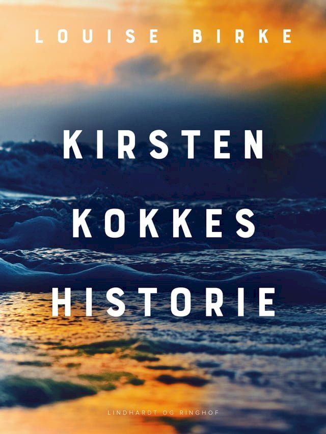  Kirsten Kokkes historie(Kobo/電子書)