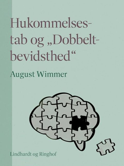 Hukommelsestab og "Dobbeltbevidsthed"(Kobo/電子書)