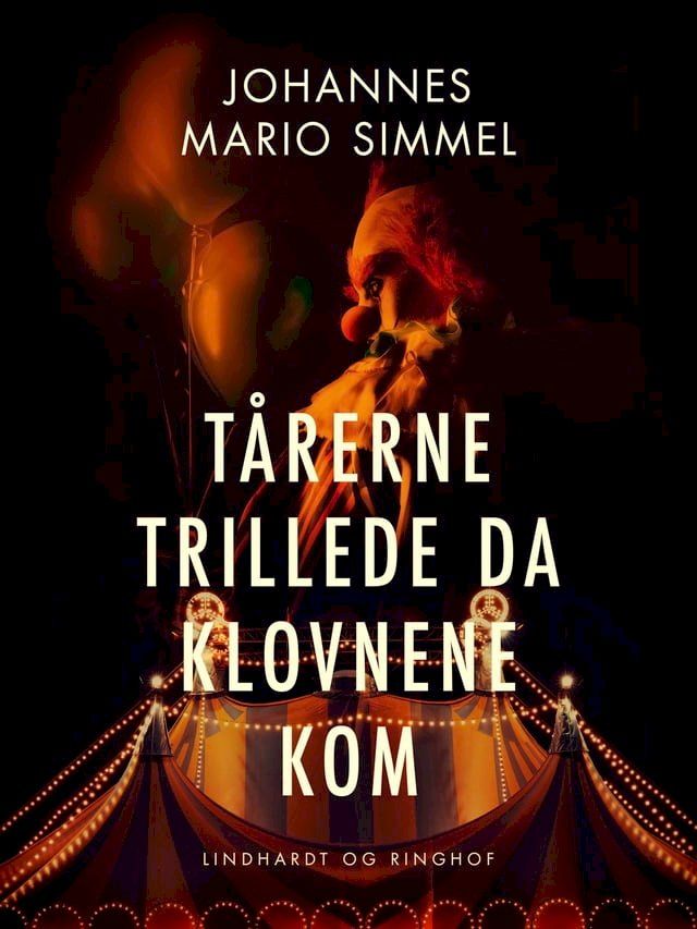  Tårerne trillede da klovnene kom(Kobo/電子書)