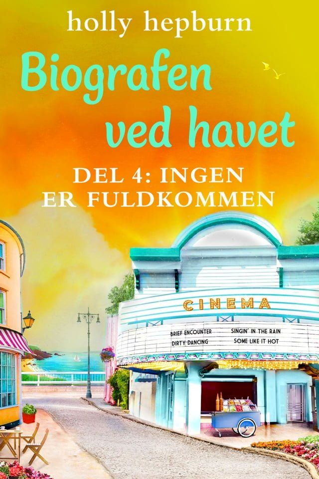  Biografen ved havet 4: Ingen er fuldkommen(Kobo/電子書)