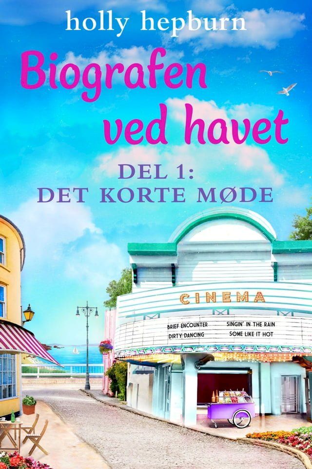  Biografen ved havet 1: Det korte m&oslash;de(Kobo/電子書)