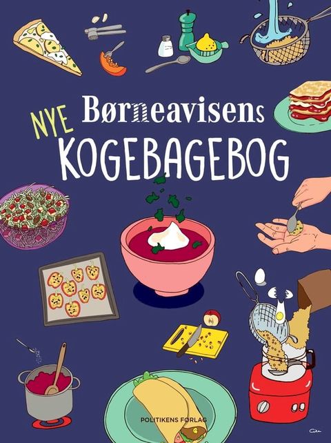 B&oslash;rneavisens nye kogebagebog(Kobo/電子書)