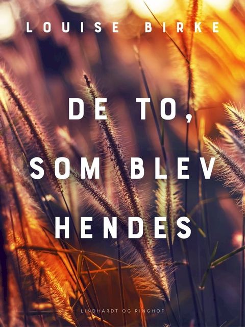 De to, som blev hendes(Kobo/電子書)