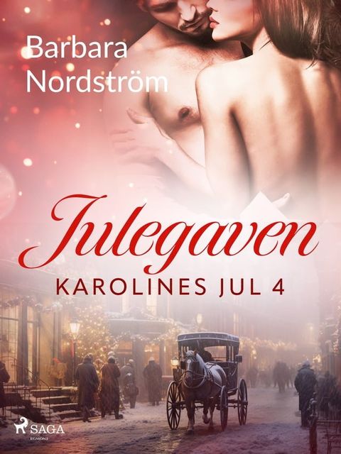 Karolines Jul 4: Julegaven(Kobo/電子書)