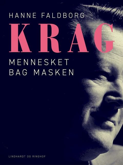 Krag - mennesket bag masken(Kobo/電子書)