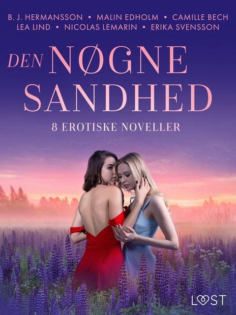 Den nøgne sandhed – 8 erotiske noveller(Kobo/電子書)