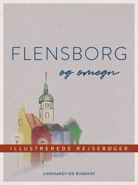 Flensborg og omegn(Kobo/電子書)