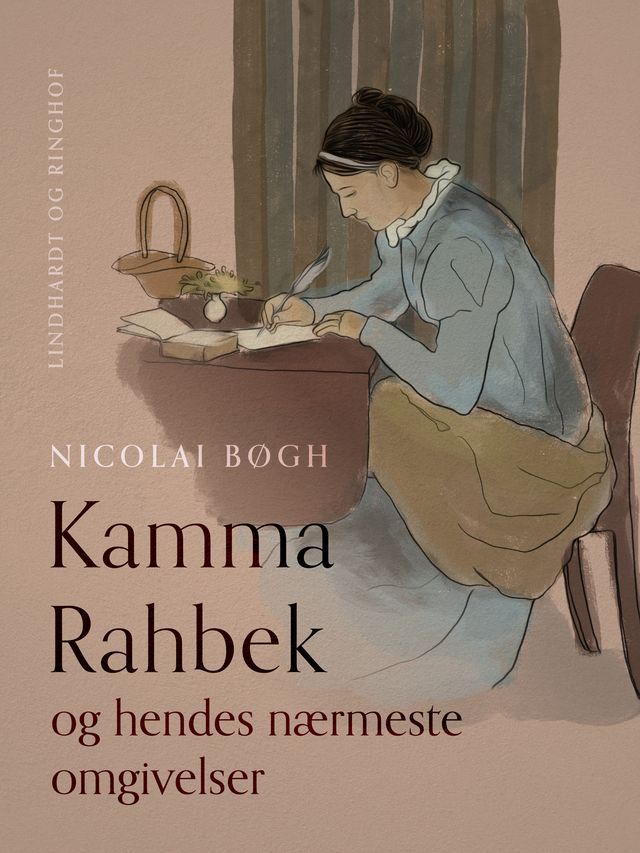  Kamma Rahbek og hendes nærmeste omgivelser(Kobo/電子書)