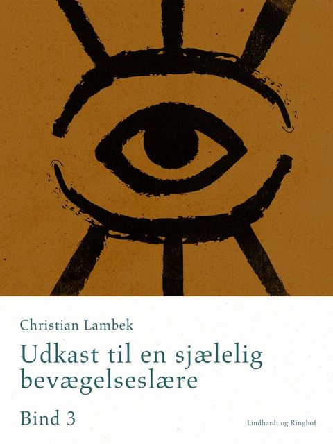 Udkast til en sjælelig bevægelseslære. Bind 3(Kobo/電子書)