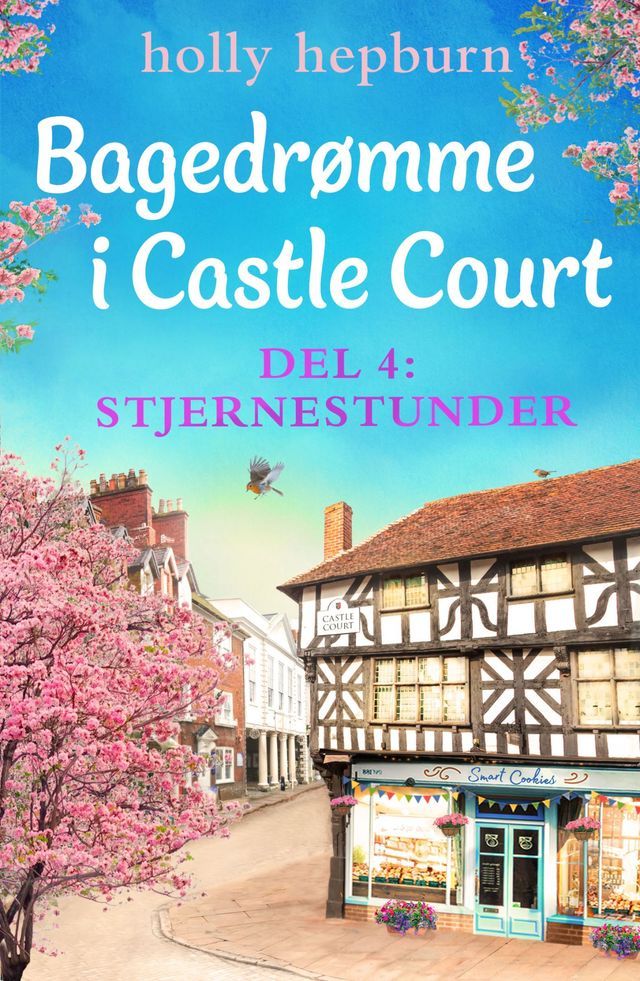  Bagedr&oslash;mme i Castle Court 4: Stjernestunder(Kobo/電子書)