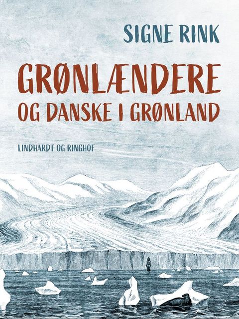 Grønlændere og danske i Grønland(Kobo/電子書)