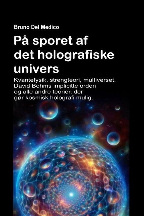 På sporet af det holografiske univers(Kobo/電子書)