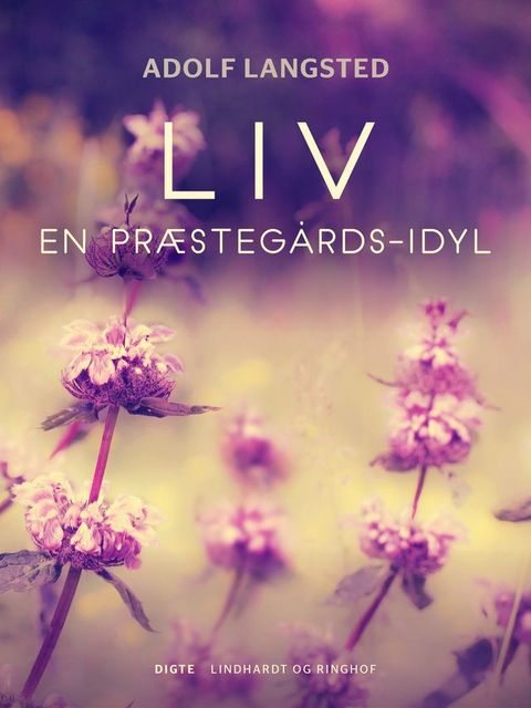 Liv. En præstegårds–idyl(Kobo/電子書)