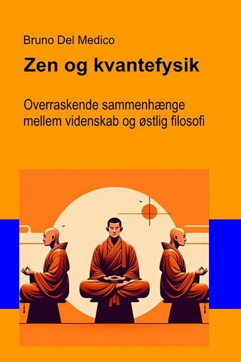Zen og kvantefysik.