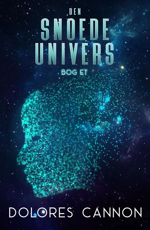 Den Snoede Univers ~ Bog Et