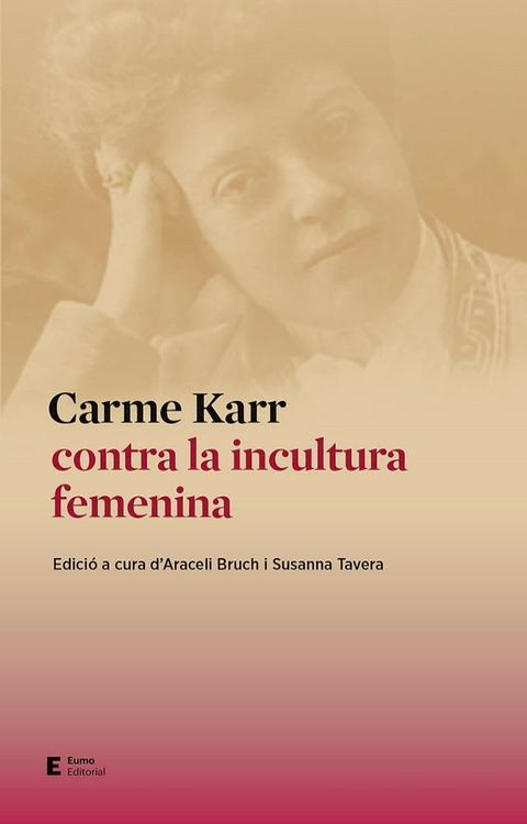 Carme Karr contra la incultura femenina(Kobo/電子書)