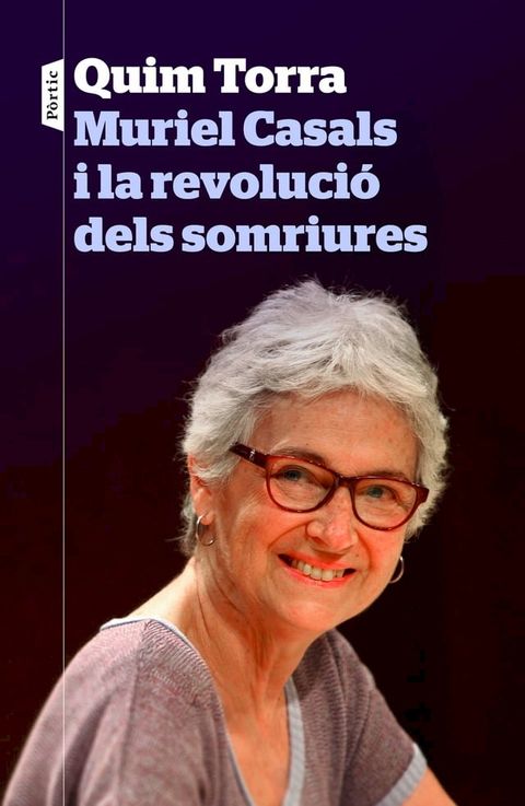 Muriel Casals i la revoluci&oacute; dels somriures(Kobo/電子書)