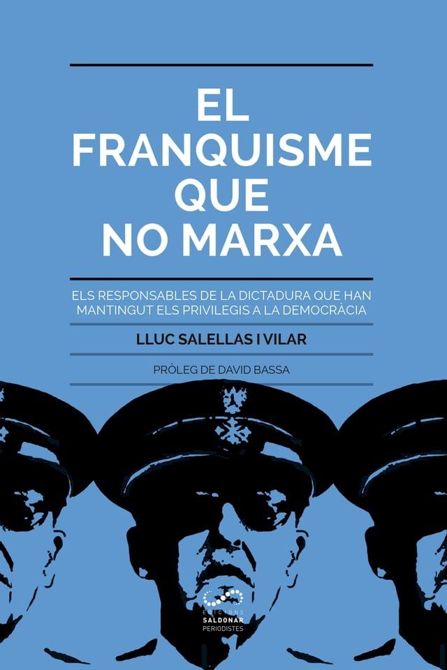  El franquisme que no marxa(Kobo/電子書)