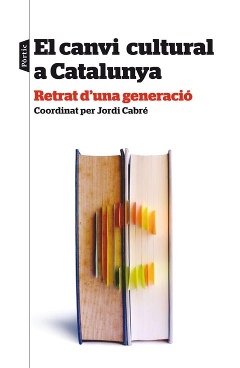 El canvi cultural a Catalunya(Kobo/電子書)