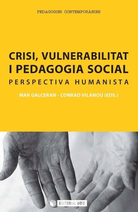 Crisi, vulnerabilitat i pedagogia social(Kobo/電子書)