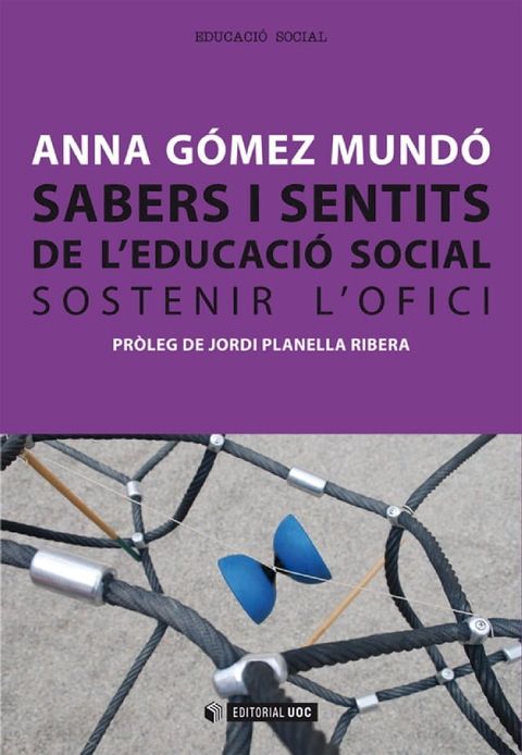 Sabers i sentits de l'educaci&oacute; social(Kobo/電子書)