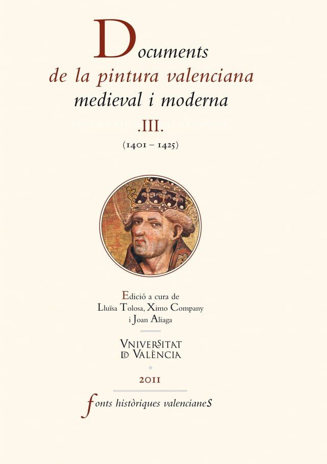  Documents de la pintura valenciana medieval i moderna III(Kobo/電子書)