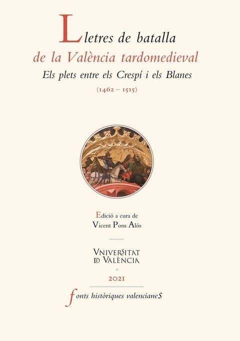 Lletres de batalla de la Val&egrave;ncia medieval(Kobo/電子書)