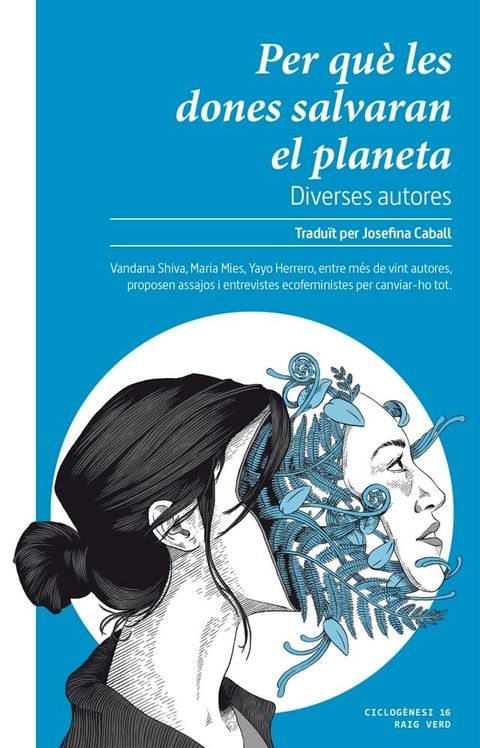 Per qu&egrave; les dones salvaran el planeta(Kobo/電子書)