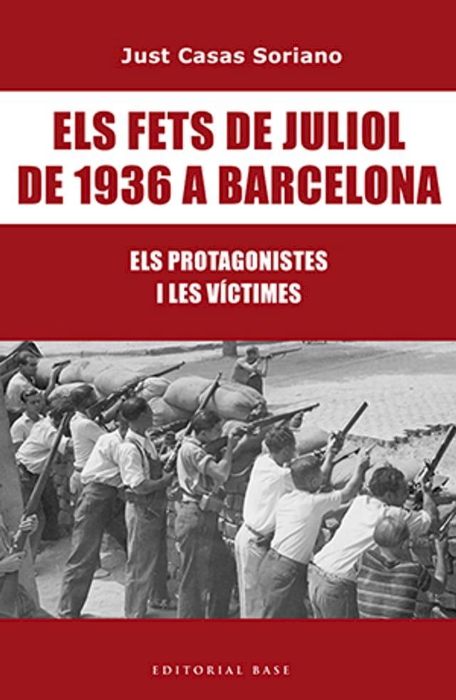  Els fets de juliol de 1936 a Barcelona(Kobo/電子書)