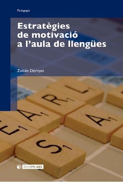 Estrat&egrave;gies de motivaci&oacute; a l'aula de lleng&uuml;es(Kobo/電子書)