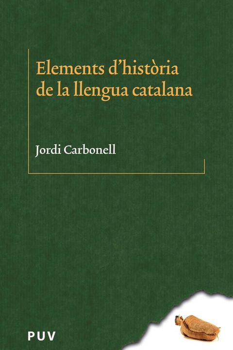 Elements d'hist&ograve;ria de la llengua catalana(Kobo/電子書)