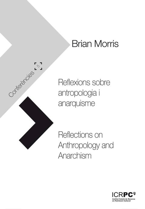 Reflexions sobre antropologia i anarquisme / Reflections on Anthropology and Anarchism(Kobo/電子書)