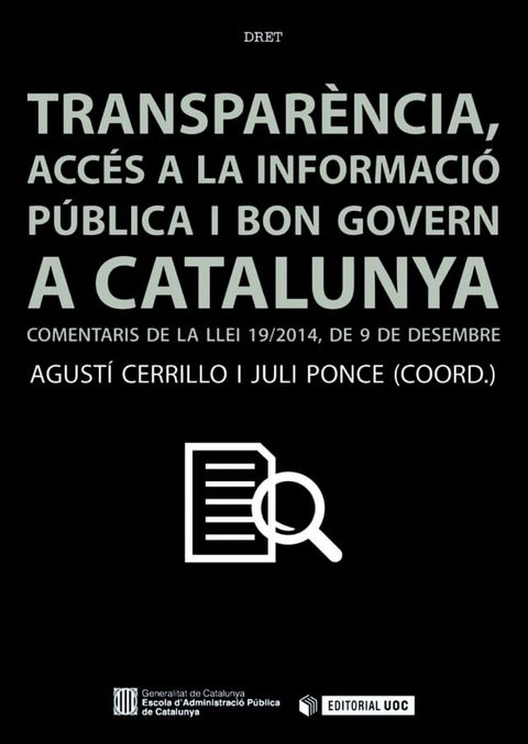 Transparència, accés a la informació i bon govern a Catalunya.(Kobo/電子書)