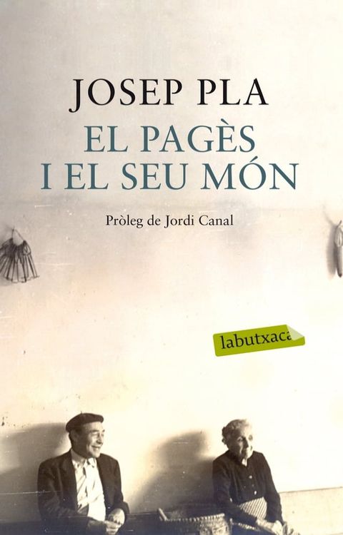 El pag&egrave;s i el seu m&oacute;n(Kobo/電子書)