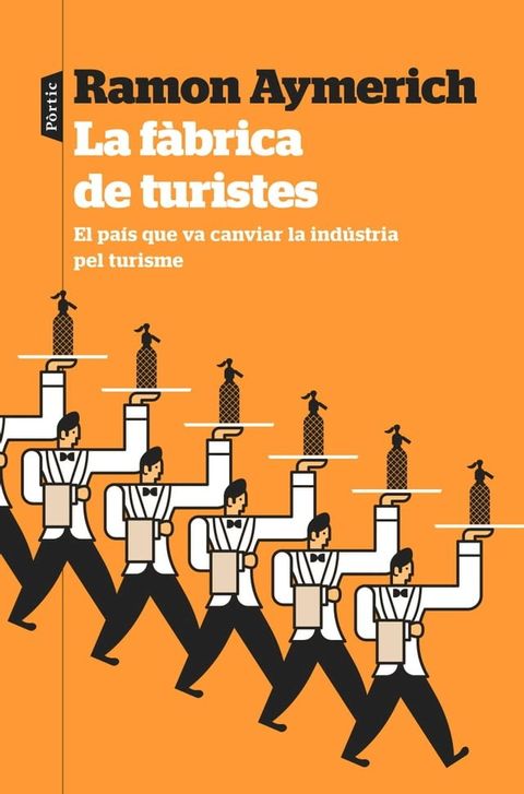 La fàbrica de turistes(Kobo/電子書)