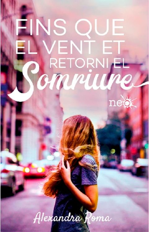 Fins que el vent et retorni el somriure(Kobo/電子書)