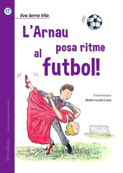 L'Arnau posa ritme al futbol!(Kobo/電子書)