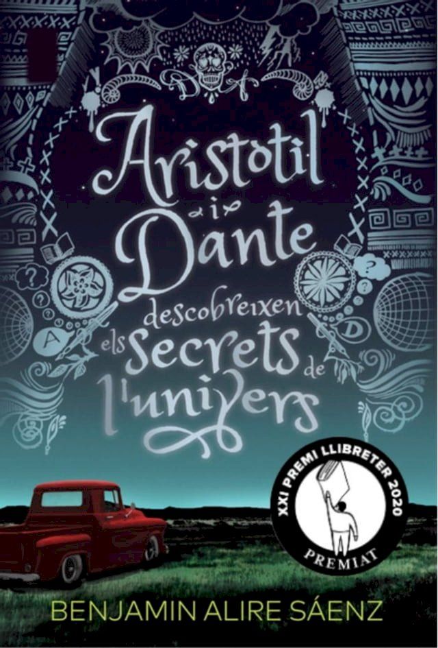  Arist&ograve;til i Dante descobreixen els secrets de l'univers(Kobo/電子書)