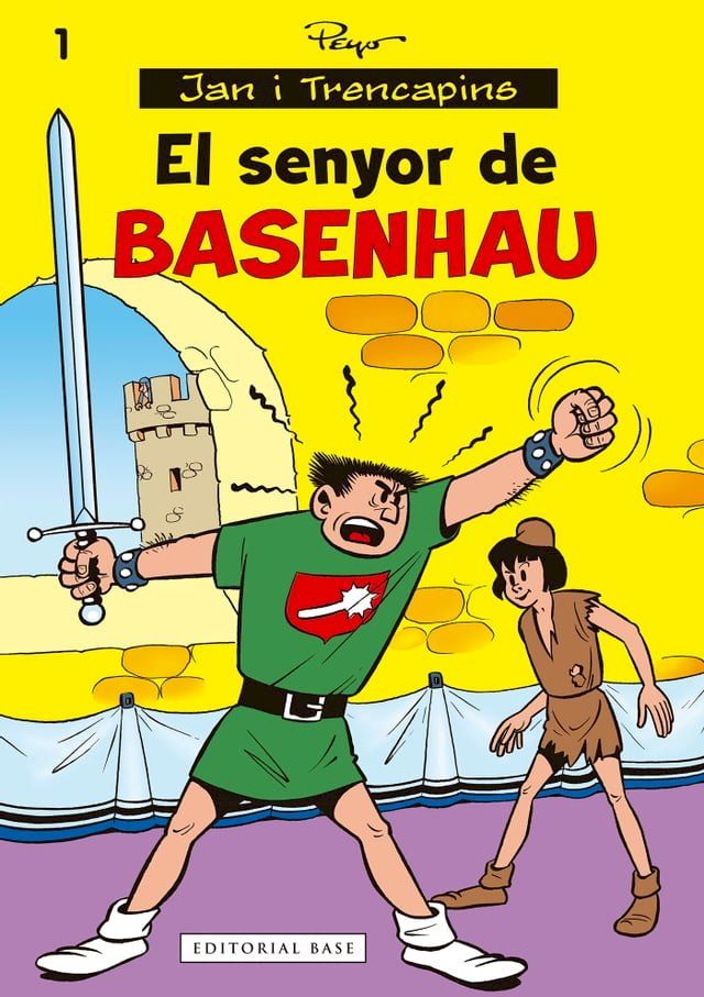  Jan i trencapins. El senyor de Basenhau(Kobo/電子書)