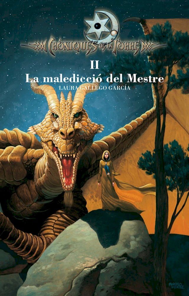  Cr&ograve;niques de la Torre II. La maledicci&oacute; del Mestre(Kobo/電子書)