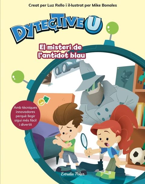 DytectiveU. El misteri de l'ant&iacute;dot blau(Kobo/電子書)