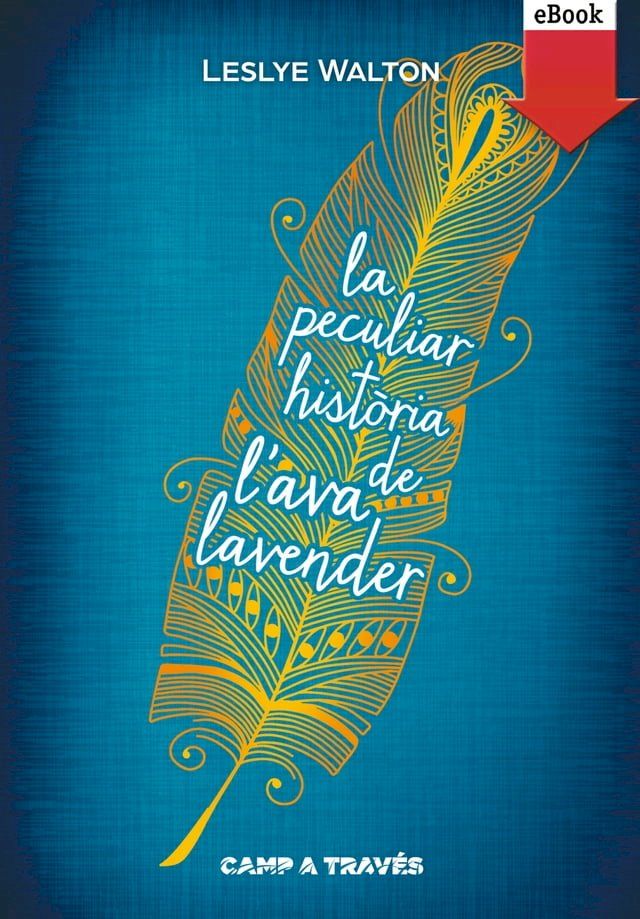  La peculiar hist&ograve;ria de l'Ava Lavender(Kobo/電子書)